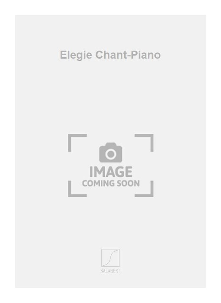Elegie Chant-Piano